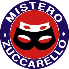 MISTERO ZUCCARELLO