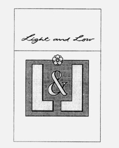 L & L Light and Low