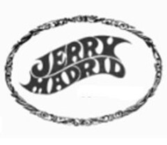 JERRY MADRID