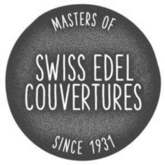 MASTERS OF SWISS EDEL COUVERTURES SINCE 1931