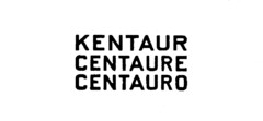 KENTAUR CENTAURE CENTAURO