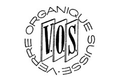 V.O.S. VERRE ORGANIQUE SUISSE