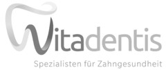 vitadentis Spezialisten für Zahngesundheit