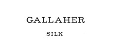 GALLAHER SILK