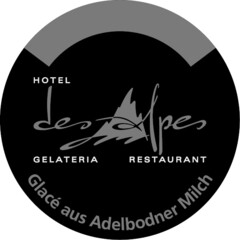 Hotel des Alpes GELATERIA RESTAURANT Glacé aus Adelbodner Milch