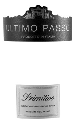 ULTIMO PASSO PRODOTTO IN ITALIA Primitivo ITALIAN RED WINE