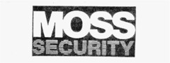 MOSS SECURITY