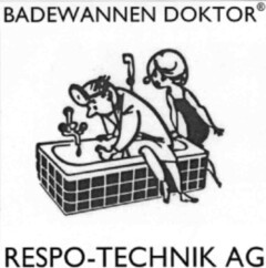 BADEWANNEN DOKTOR RESPO-TECHNIK AG