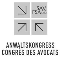 SAV FSA ANWALTSKONGRESS CONGRÈS DES AVOCATS