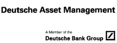 Deutsche Asset Management A Member of the Deutsche Bank Group