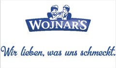 WOJNAR'S Wir lieben, was uns schmeckt