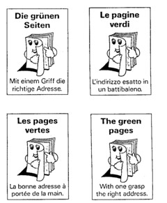 Die grünen Seiten Mit einem Griff die richtige Adresse. Les pages vertes La bonne adresse à portée de la main. Le pagine verdi L'indirizzo esatto in un battibaleno. The green pages With one grasp the right address.