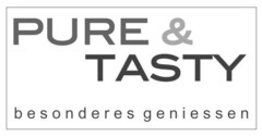 PURE & TASTY besonderes geniessen