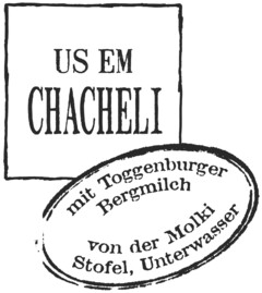 US EM CHACHELI mit Toggenburger Bergmilch von der Molki Stofel, Unterwasser