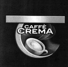 CAFFÈ CREMA
