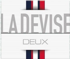 LA DEVISE DEUX