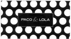 PACO & LOLA