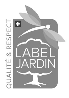 QUALITÉ & RESPECT LABEL JARDIN