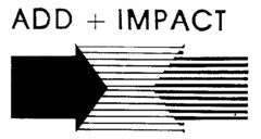 ADD + IMPACT