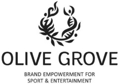 OLIVE GROVE BRAND EMPOWERMENT FOR SPORT & ENTERTAINMENT