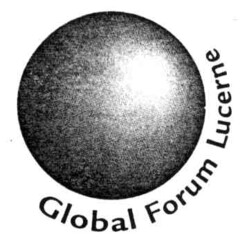 Global Forum Lucerne