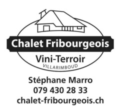 Chalet Fribourgeois