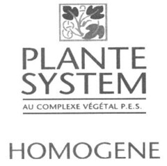 PLANTE SYSTEM AU COMPLEXE VÉGÉTAL P.E.S. HOMOGENE