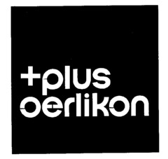 +plus oerlikon