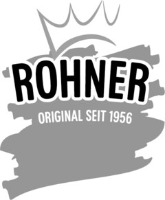 ROHNER ORIGINAL SEIT 1956