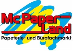 Mc Paper Land Papeterie- und Bürofachmarkt