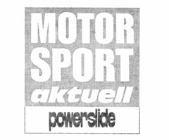 MOTOR SPORT aktuell powerslide