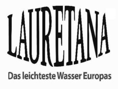 LAURETANA Das leichteste Wasser Europas