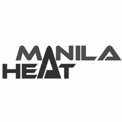 MANILA HEAT