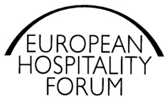 EUROPEAN HOSPITALITY FORUM