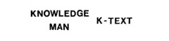 KNOWLEDGE MAN K-TEXT