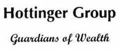 Hottinger Group Guardians of Wealth