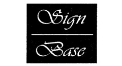 Sign Base