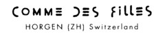 COMME DES FiLLES HORGEN (ZH) Switzerland