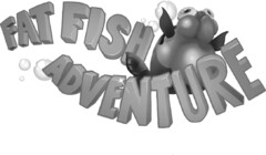 FAT FISH ADVENTURE