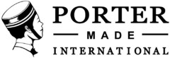 PORTER MADE INTERNATIONAL