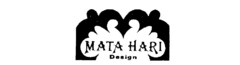 MATA HARI Design