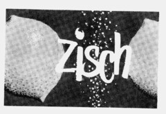 zisch