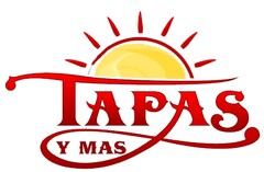 TAPAS Y MAS