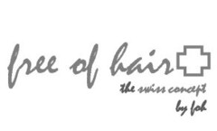 free of hair the swiss concept by foh