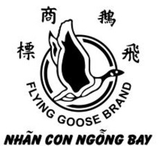 FLYING GOOSE BRAND NHAN CON NGONG BAY