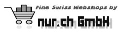 Fine Swiss Webshops by nur.ch GmbH