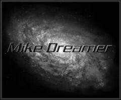 Mike Dreamer