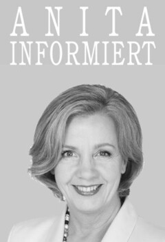 ANITA INFORMIERT