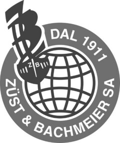 Z B DAL 1911 ZÜST & BACHMEIER SA