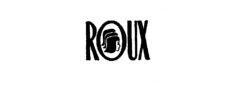 ROUX